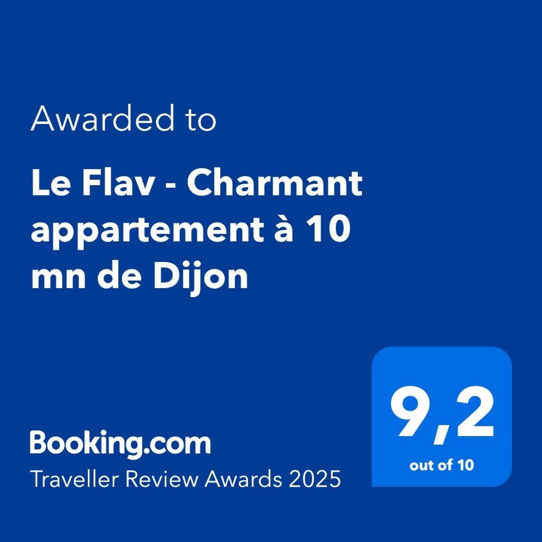 Le Flav - Charmant Appartement A 10 Mn De Dijon Flavignerot Dış mekan fotoğraf